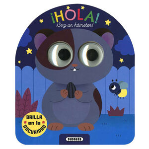 Libro Hola Soy un hámster +1año 