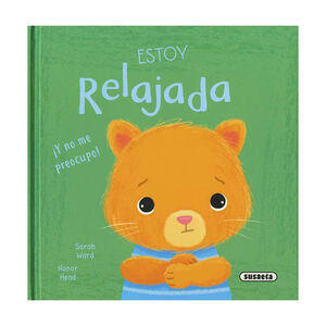 Libro Estoy relajada ¡y no me preocupo! +3 años 