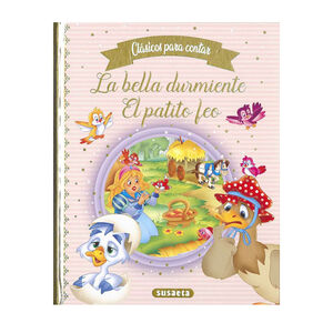 Cuento La bella durmiente y el El patito feo Colección Clásicos para contar +4años 
