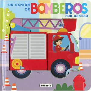 Libro Un camión de bomberos por dentro +4A 