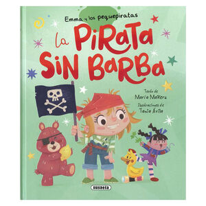 Livre La pirata sin barba collection Emma y los pequepiratas +5 ans 