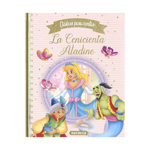 Cuento la Cenicienta y Aladino Colección Clásicos para contar +4 años 