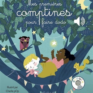 Mes premières comptines pour faire dodo 