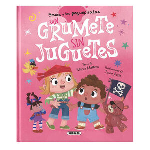 Cuento Grumete sin juguetes Emma y los pequepiratas +5 años 