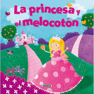 Libro La princesa y el melocotón +2 años 