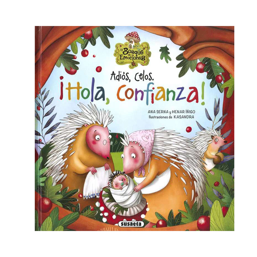 Cuento "Adiós, celos. ¡Hola, confianza!" +5años  Additional Cuento "Adiós, celos. ¡Hola, confianza!" +5años