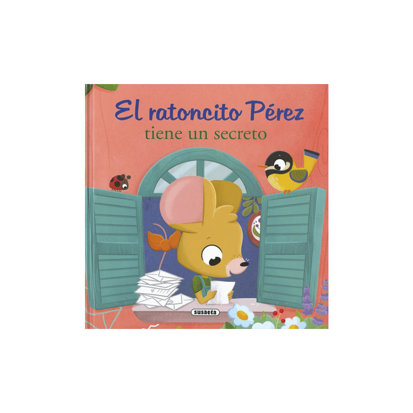 El ratoncito Pérez tiene un secreto 