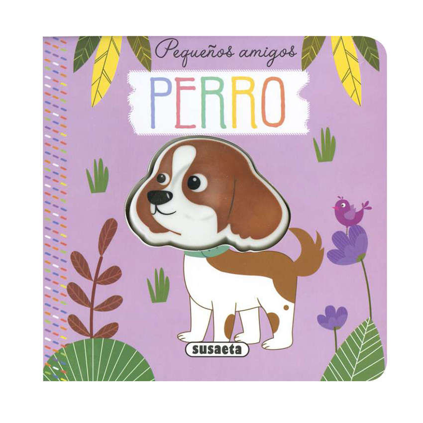 Cuento Colección Pequeños Amigos “Perro” +1año 