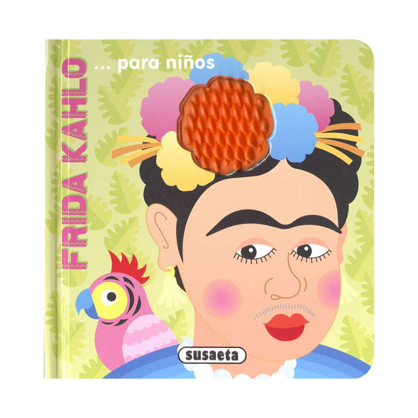 Libro Frida Kahlo... para niños +2años 