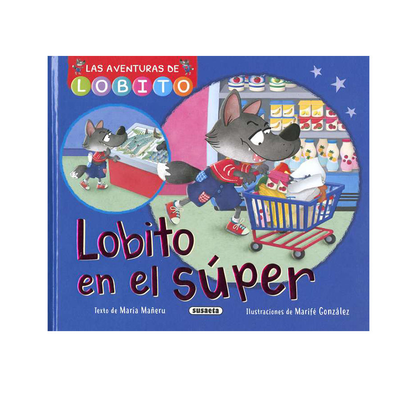 Livre "Lobito en el súper" +4 ans 