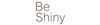 Be Shiny Be Shiny